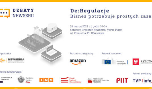 Debata „De:Regulacje. Biznes potrzebuje prostych zasad” z udziałem przedstawicieli KE, PE oraz Rzecznika MŚP